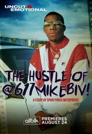 دانلود فیلم The Hustle of 617MikeBiv 2023