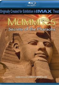 دانلود فیلم Mummies: Secrets of the Pharaohs 2007