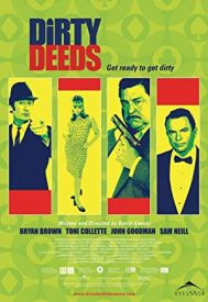 دانلود فیلم Dirty Deeds 2002