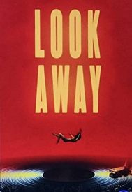 دانلود فیلم Look Away 2021