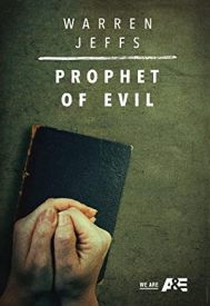 دانلود فیلم Warren Jeffs: Prophet of Evil 2018