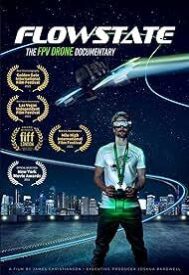 دانلود فیلم Flowstate: The FPV Drone Documentary 2021