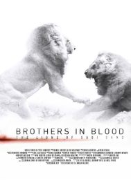 دانلود فیلم Brothers in Blood: The Lions of Sabi Sand 2015