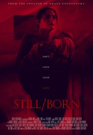 دانلود فیلم Still/Born 2017