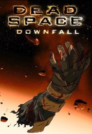 دانلود فیلم Dead Space: Downfall 2008