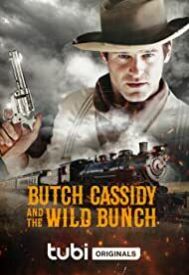 دانلود فیلم Butch Cassidy and the Wild Bunch 2023