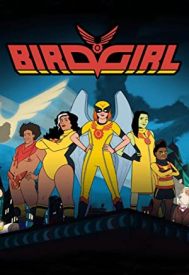 دانلود سریال Birdgirl 2021