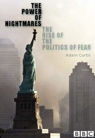 دانلود فیلم The Power of Nightmares: The Rise of the Politics of Fear 2004