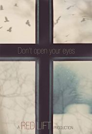 دانلود فیلم Dont Open Your Eyes 2018