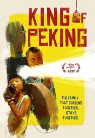 دانلود فیلم King of Peking 2017