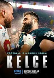 دانلود فیلم Kelce 2023