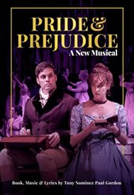 دانلود فیلم Pride and Prejudice: A New Musical 2020