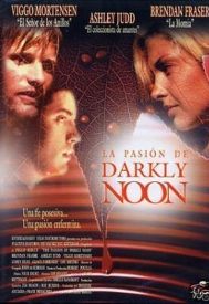 دانلود فیلم The Passion of Darkly Noon 1995