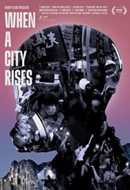 دانلود فیلم When A City Rises 2021