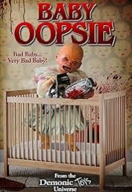 دانلود فیلم Baby Oopsie: The Feature 2021