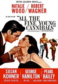 دانلود فیلم All the Fine Young Cannibals 1960