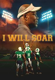 دانلود فیلم I Will Soar 2021