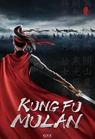 دانلود فیلم Kung Fu Mulan 2020