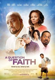 دانلود فیلم A Question of Faith 2017
