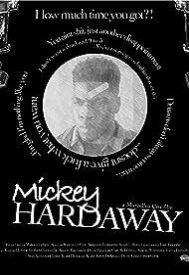 دانلود فیلم Mickey Hardaway 2023