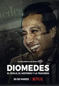 دانلود فیلم Broken Idol: The Undoing of Diomedes Diaz 2022