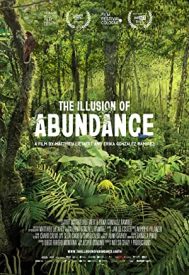 دانلود فیلم The Illusion of Abundance 2022