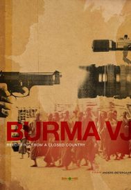 دانلود فیلم Burma VJ: Reporter i et lukket land 2008