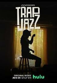 دانلود فیلم Trap Jazz 2023