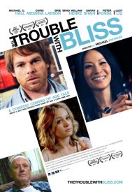 دانلود فیلم The Trouble with Bliss 2011