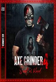 دانلود فیلم Axegrinder 4: Souls of Blood 2022