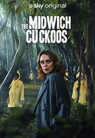 دانلود سریال The Midwich Cuckoos 2022–