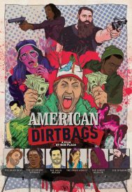 دانلود فیلم American Dirtbags 2015