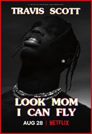 دانلود فیلم Travis Scott: Look Mom I Can Fly 2019