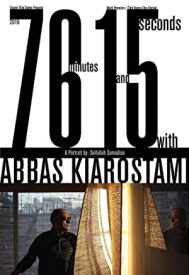 دانلود فیلم 76 Minutes and 15 Seconds with Abbas Kiarostami 2016