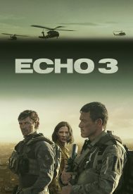 دانلود سریال Echo 3 2022–