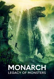 دانلود سریال Monarch: Legacy of Monsters 2023–