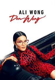 دانلود فیلم Ali Wong: Don Wong 2022