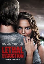 دانلود فیلم Lethal Seduction 2015