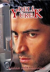 دانلود سریال Deli Yürek 1999