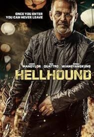 دانلود فیلم Hellhound 2024