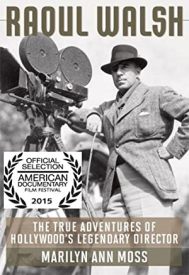 دانلود فیلم The True Adventures of Raoul Walsh 2014