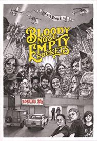 دانلود فیلم Bloody Nose, Empty Pockets 2020