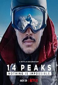 دانلود فیلم 14 Peaks: Nothing Is Impossible 2021