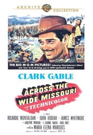 دانلود فیلم Across the Wide Missouri 1951