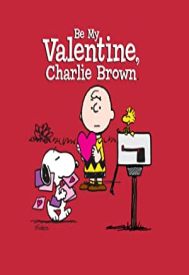 دانلود فیلم Be My Valentine, Charlie Brown 1975
