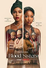 دانلود سریال Blood Sisters 2022