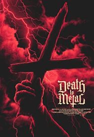 دانلود فیلم Death to Metal 2019