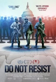 دانلود فیلم Do Not Resist 2016