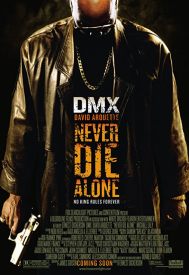 دانلود فیلم Never Die Alone 2004