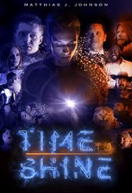 دانلود فیلم Time to Shine 2020